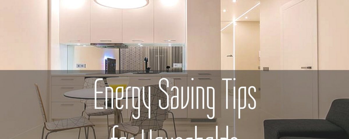 Energy Saving Tips for Households and Kitchens - Creative-Riches.com
